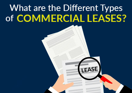 What Are The Different Types Of Commercial Leases?